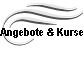 Angebote & Kurse